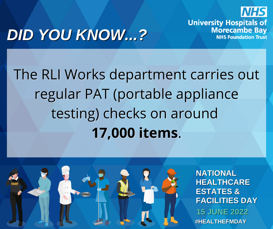 The RLI Works department carries out regular PAT (portable appliance testing) checks on around  17,000 items.